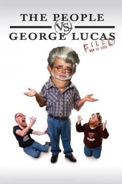 Watch The People vs. George Lucas movies free hd online