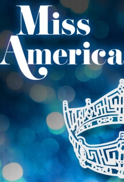 Watch Miss America movies free hd online