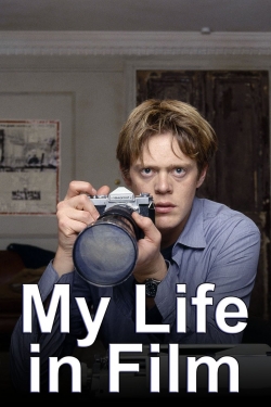 Watch My Life in Film movies free hd online