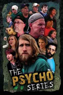 Watch The Psycho Series movies free hd online