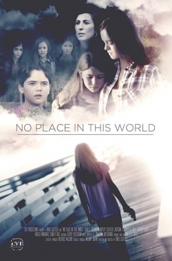 Watch No Place in This World movies free hd online