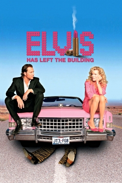 Watch Elvis Has Left the Building movies free hd online