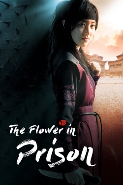 Watch The Flower in Prison movies free hd online