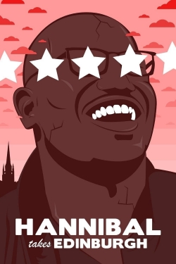 Watch Hannibal Buress: Hannibal Takes Edinburgh movies free hd online