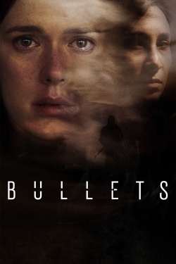 Watch Bullets movies free hd online