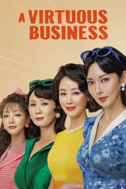 Watch A Virtuous Business movies free hd online