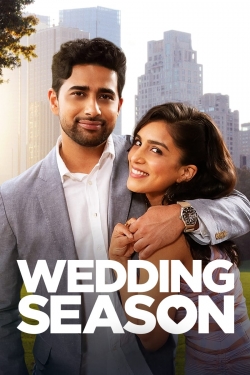 Watch Wedding Season movies free hd online