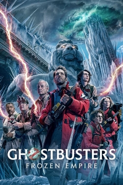 Watch Ghostbusters: Frozen Empire movies free hd online