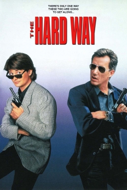 Watch The Hard Way movies free hd online