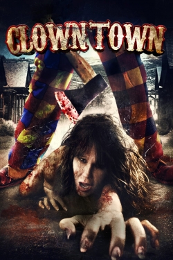 Watch ClownTown movies free hd online