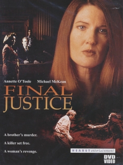 Watch Final Justice movies free hd online