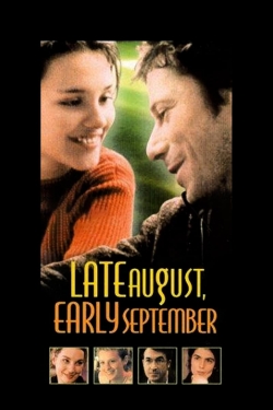 Watch Late August, Early September movies free hd online