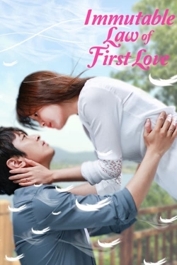 Watch Immutable Law of First Love movies free hd online