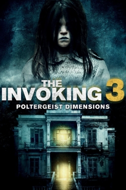 Watch The Invoking: Paranormal Dimensions movies free hd online