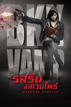 Watch Bangkok Vampire movies free hd online