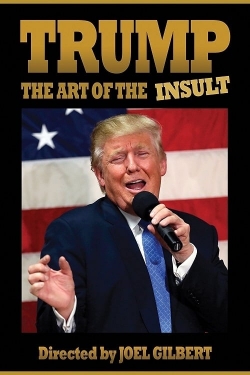 Watch Trump: The Art of the Insult movies free hd online