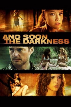 Watch And Soon the Darkness movies free hd online