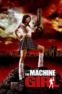 Watch The Machine Girl movies free hd online