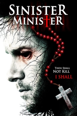 Watch Sinister Minister movies free hd online