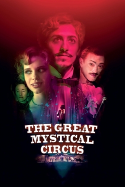 Watch The Great Mystical Circus movies free hd online