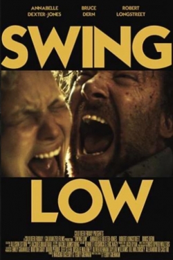 Watch Swing Low movies free hd online