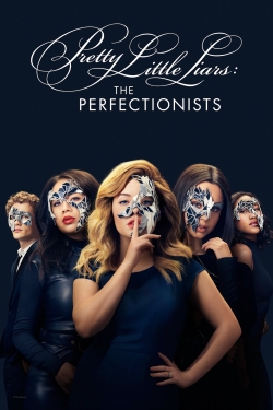 Watch Pretty Little Liars: The Perfectionists movies free hd online