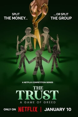 Watch The Trust: A Game of Greed movies free hd online