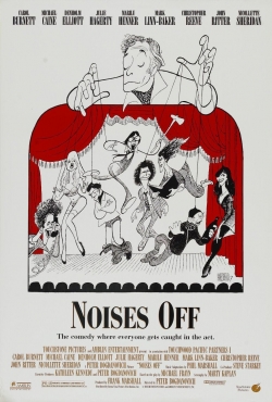 Watch Noises Off... movies free hd online