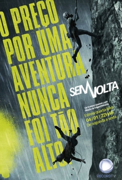 Watch Sem Volta movies free hd online