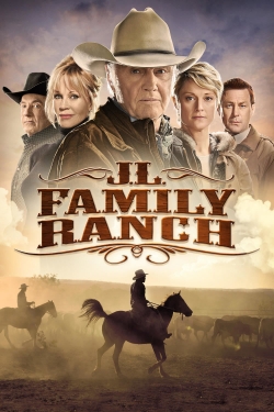 Watch JL Family Ranch movies free hd online