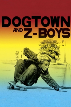 Watch Dogtown and Z-Boys movies free hd online