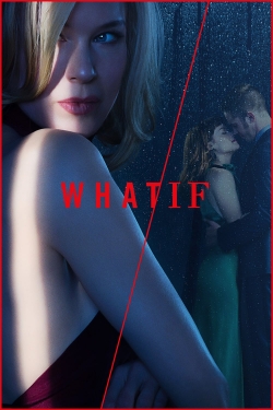 Watch WHAT / IF movies free hd online