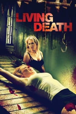 Watch Living Death movies free hd online