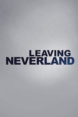 Watch Leaving Neverland movies free hd online