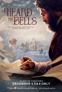 Watch I Heard the Bells movies free hd online