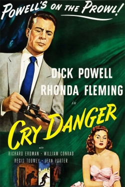 Watch Cry Danger movies free hd online