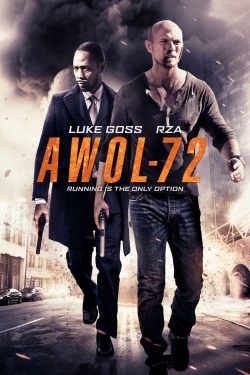 Watch AWOL-72 movies free hd online