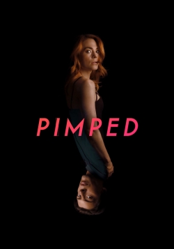 Watch Pimped movies free hd online