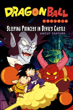 Watch Dragon Ball: Sleeping Princess in Devil's Castle movies free hd online