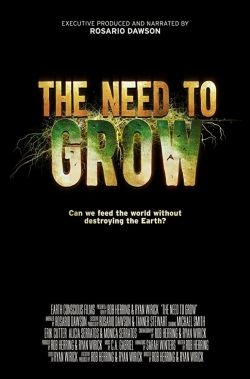 Watch The Need to Grow movies free hd online