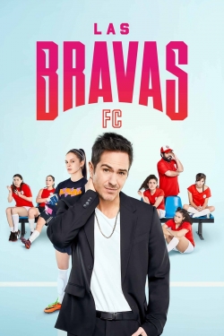 Watch Las Bravas F.C. movies free hd online