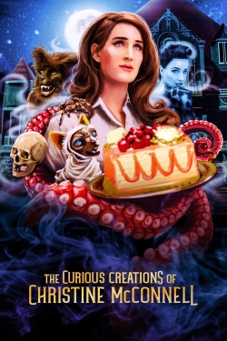 Watch The Curious Creations of Christine McConnell movies free hd online