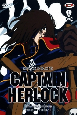 Watch Space Pirate Captain Herlock: Outside Legend - The Endless Odyssey movies free hd online