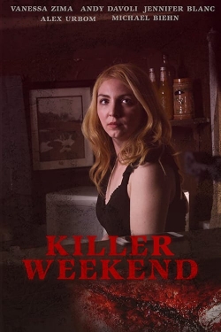 Watch Killer Weekend movies free hd online