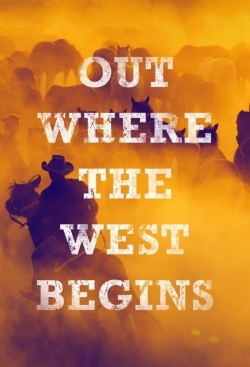 Watch Out Where the West Begins movies free hd online