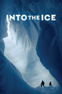 Watch Into the Ice movies free hd online