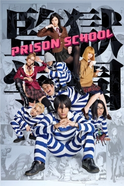 Watch Kangoku Gakuen: Prison School movies free hd online