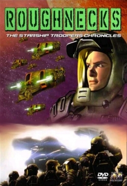 Watch Roughnecks: Starship Troopers Chronicles movies free hd online