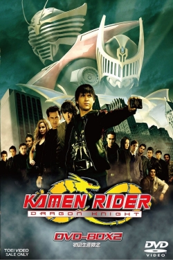 Watch Kamen Rider Dragon Knight movies free hd online