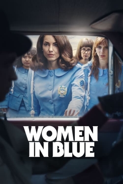 Watch Women in Blue movies free hd online